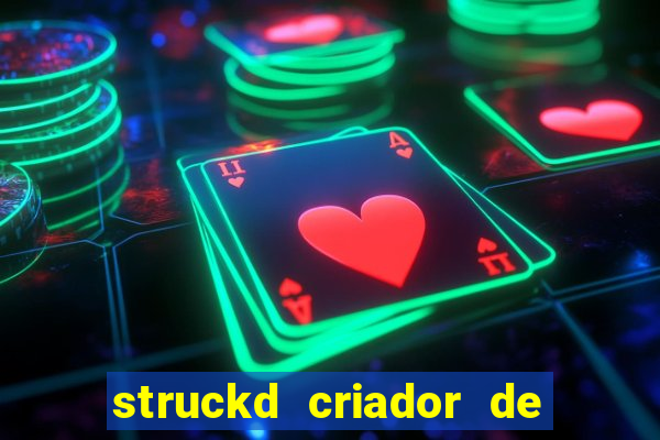 struckd criador de jogos 3d